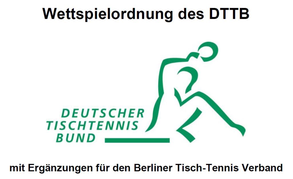 Wettspielordnung des DTTB mit Ergänzungen für den Bereich des BeTTV