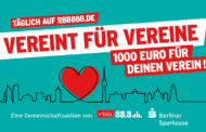 Vereint für Vereine - rbb 88.8 hilft Vereinen aus Berlin - Gemeinsame Aktion mit der Sparkasse
